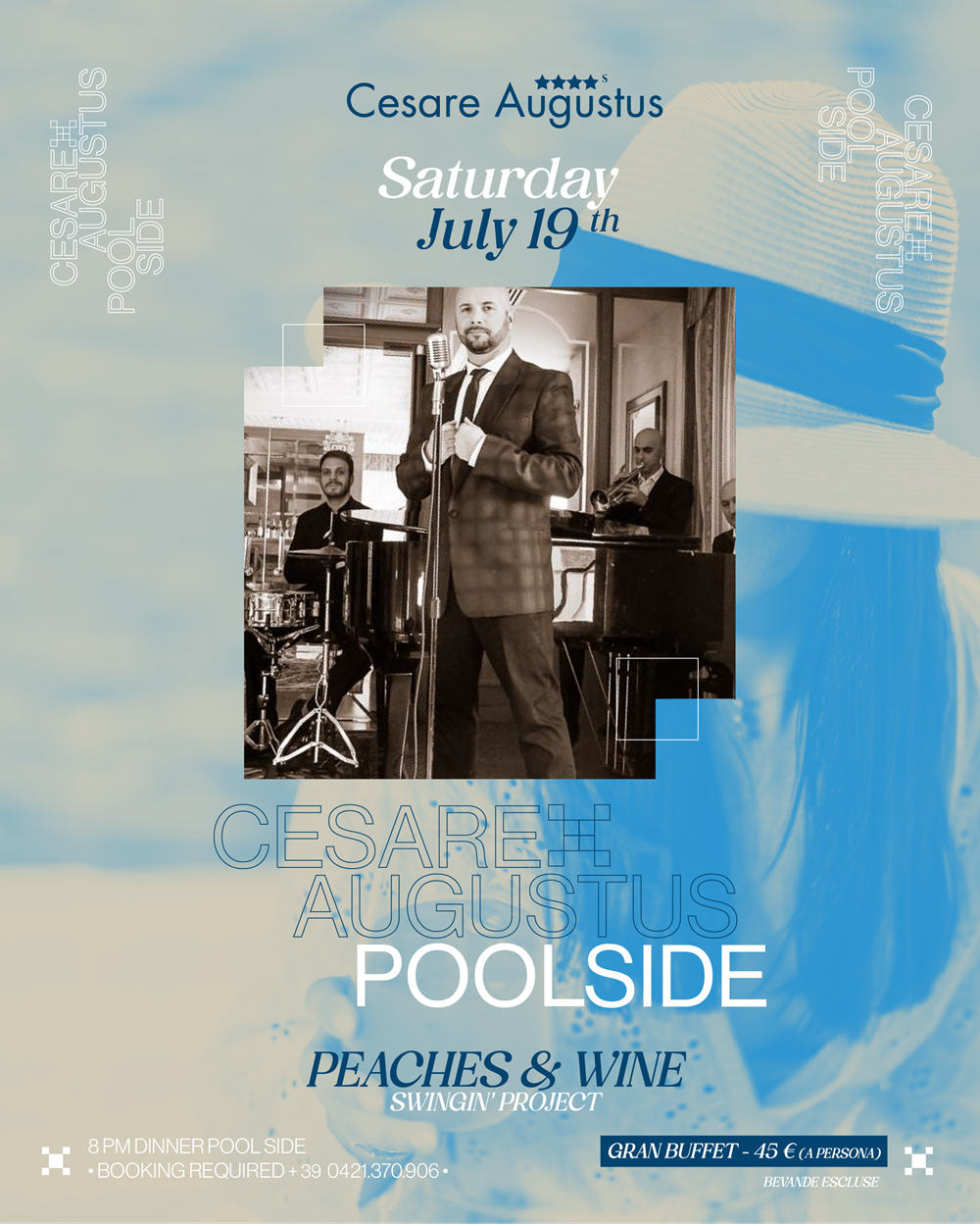 Eventi PEACHES & WINE swinging’ project • Sabato 19 Luglio • Hotel Cesare Augustus